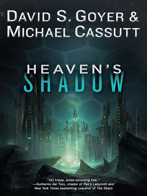 Title details for Heaven's Shadow by David S. Goyer - Wait list